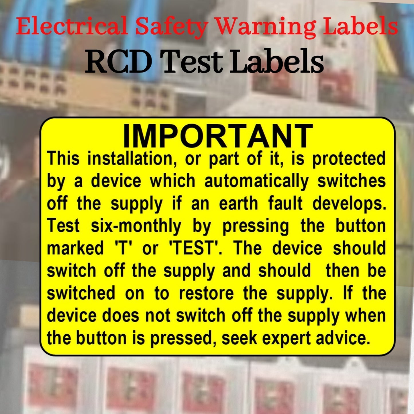 Electrical Safety RCD Test Labels - 2019 Edition - 76 x 51mm